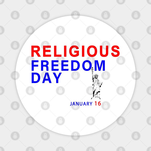 Religious Freedom day Magnet by Nazar